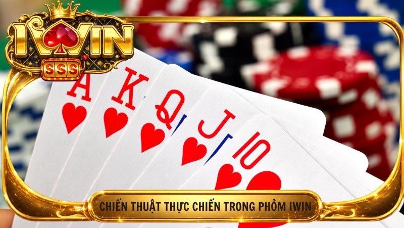 Chien Thuat Thuc Chien Trong Phom Iwin