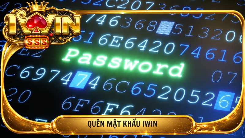 Quen Mat Khau Iwin