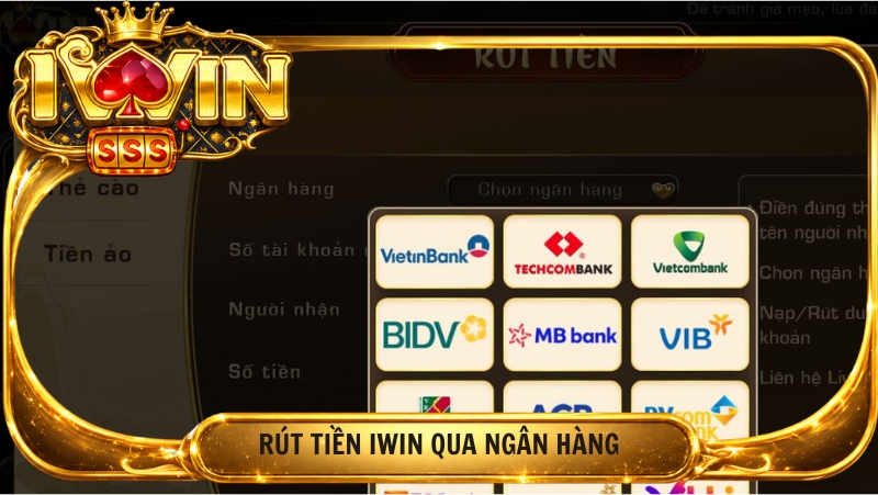 Rut Tien Iwin Qua Ngan Hang