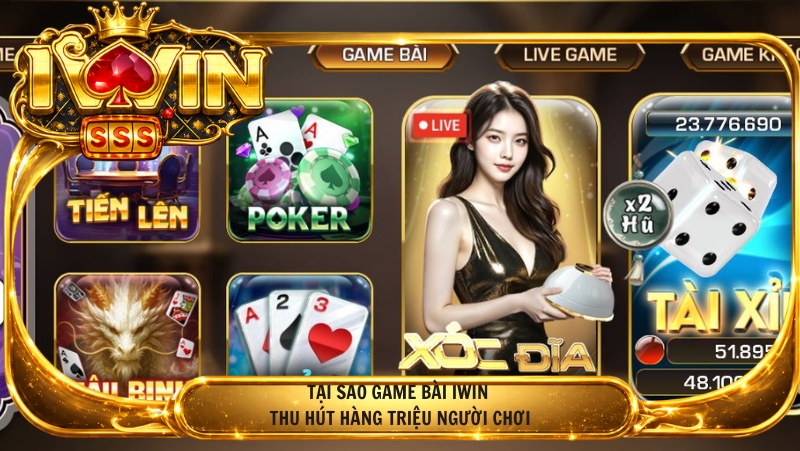 Tai Sao Game Bai Iwin Thu Hut Hang Trieu Nguoi Choi
